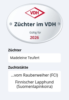 VDH-Züchterplakette: Züchterin Madeleine Teufert, Zuchtstätte vom Rauberweiher, Finnischer Lapphund